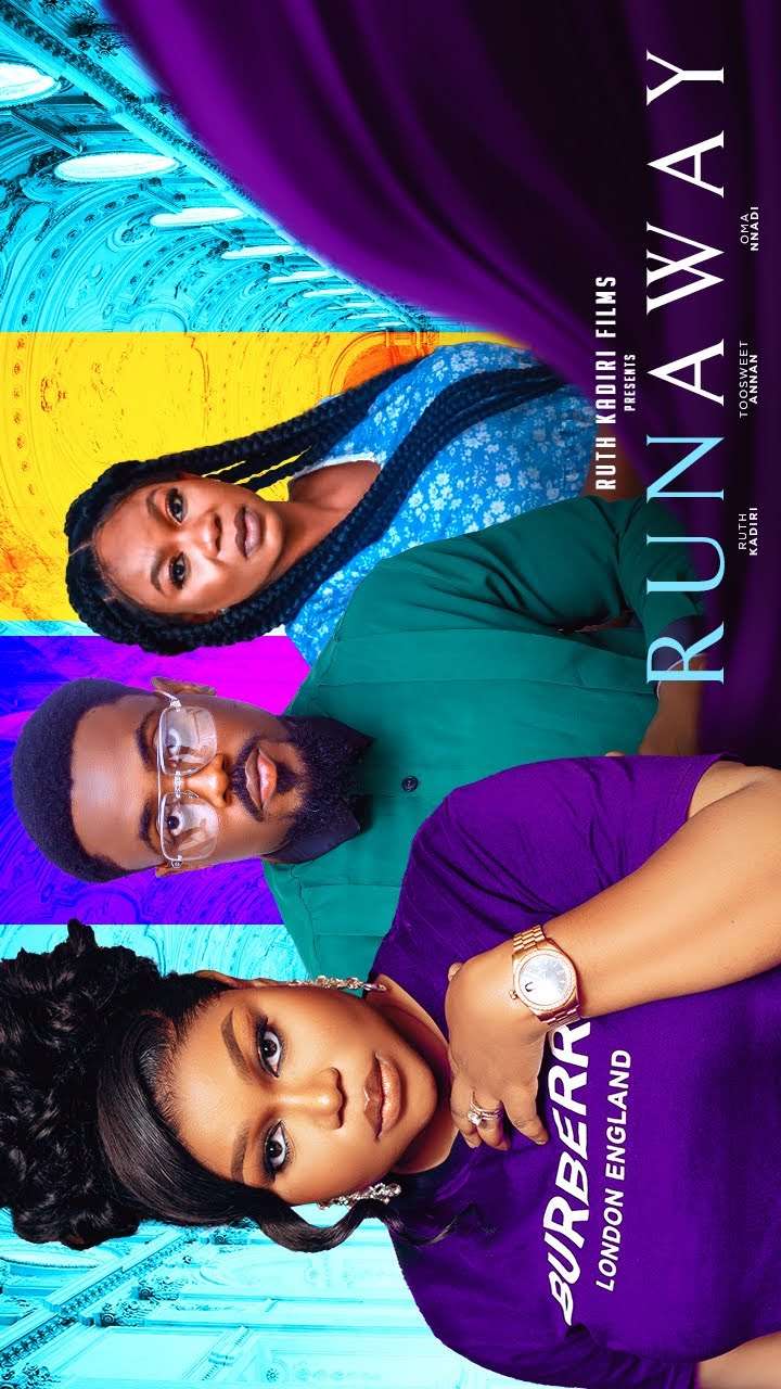 Runaway (2023) | Download Nollywood Movie