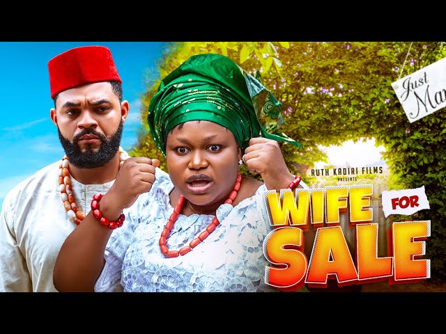 Wife For Sale (2023) | Download Nollywood Movie