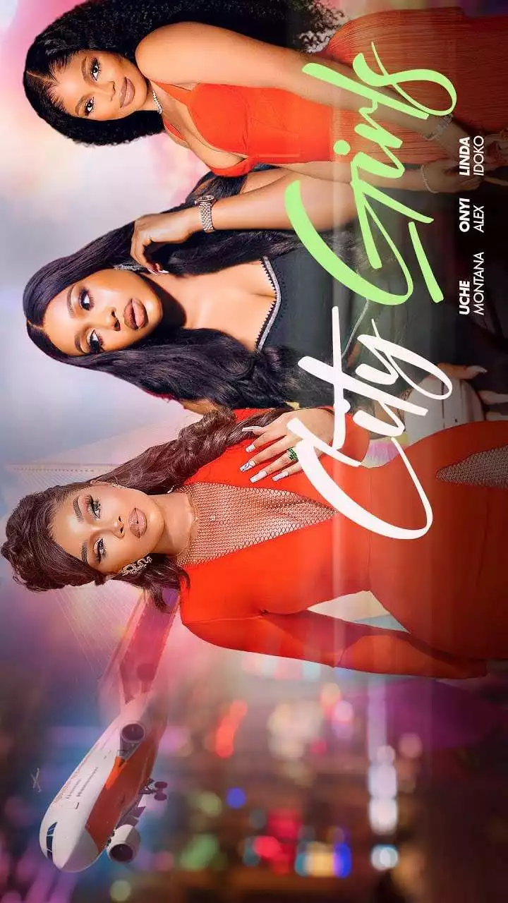 City Girls (2023) Nollywood Movie